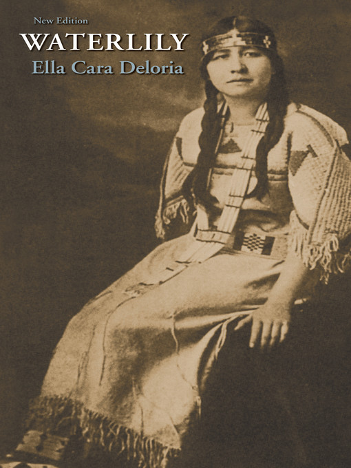 Title details for Waterlily by Ella Cara Deloria - Available